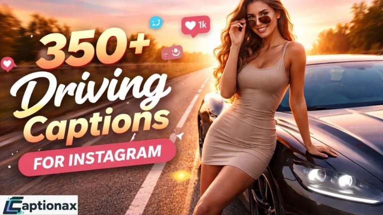 Driving Captions For Instagram