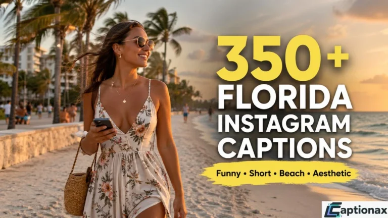Florida Instagram Captions