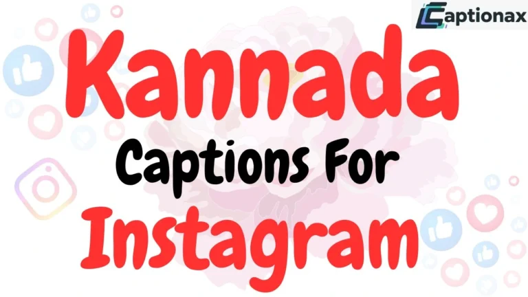 Kannada Captions For Instagram