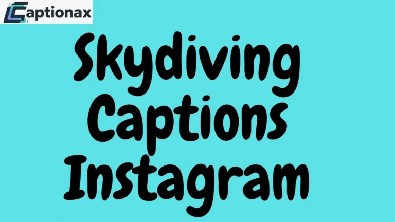 Skydiving Captions Instagram