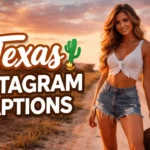 Texas Instagram Captions