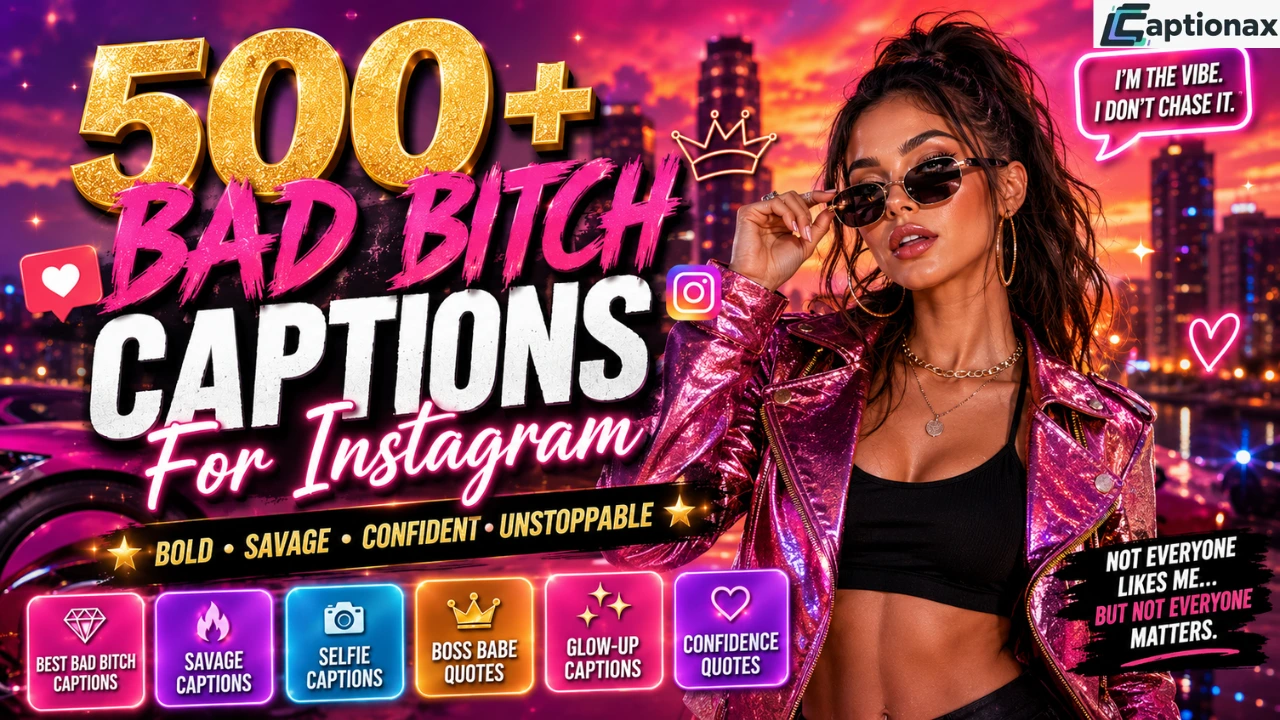 Bad Bitch Captions For Instagram