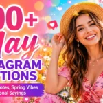May Instagram Captions