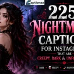Nightmare Captions For Instagram