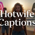 Hotwife Captions for Instagram 2026 | Funny, Bold & Sexy