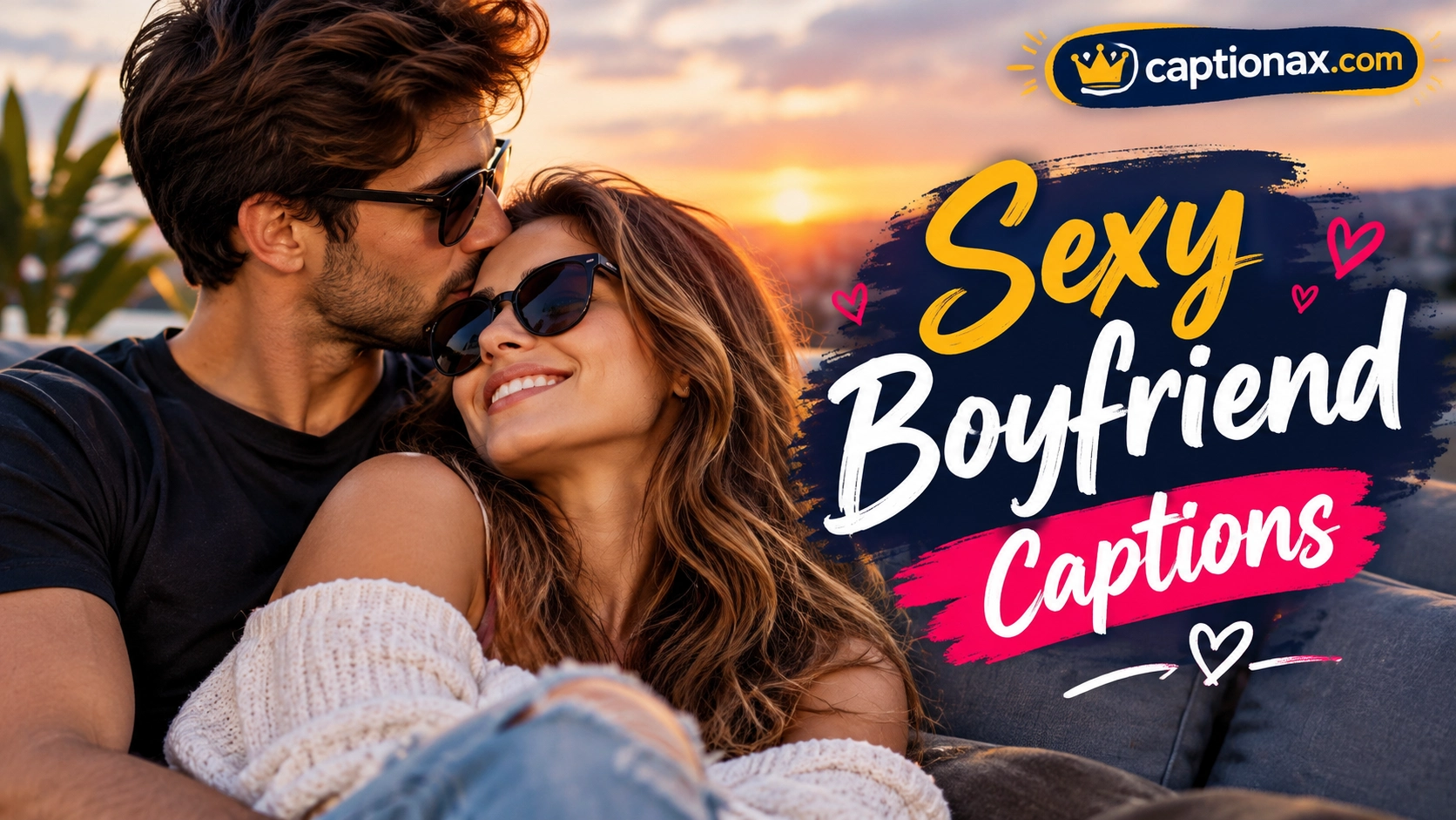 Sexy Boyfriend Captions
