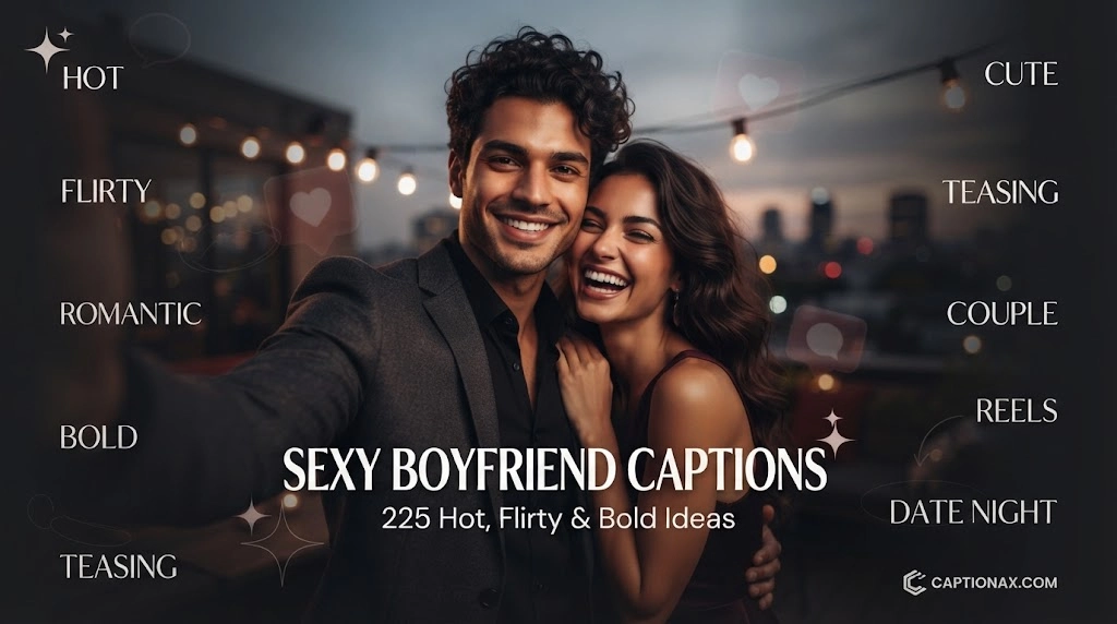 Sexy Boyfriend Captions