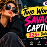 Two Word Savage Captions