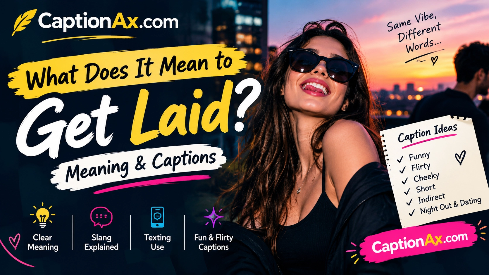 What Does It Mean to Get Laid