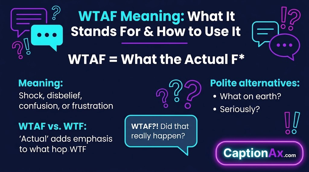 WTAF Meaning